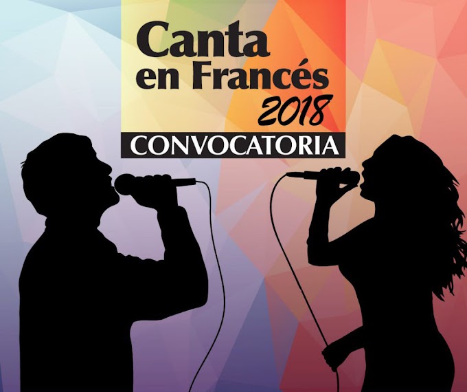 GRAN CONCURSO NACIONAL CANTA EN FRANCÉS  2018