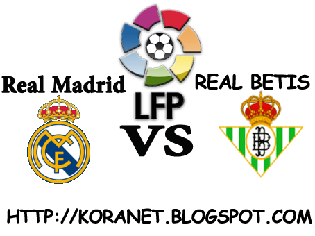 بث مباشر مباراة ريال مدريد و ريال بيتيس الدوري الاسباني 2013 Real Madrid vs Real Betis