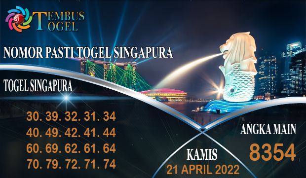 Nomor Pasti Togel Singapura, Kamis 21 April 2022