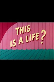 This Is a Life? (1955)