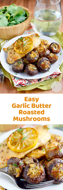 Easy Garlic Butter Roasted Mushrooms