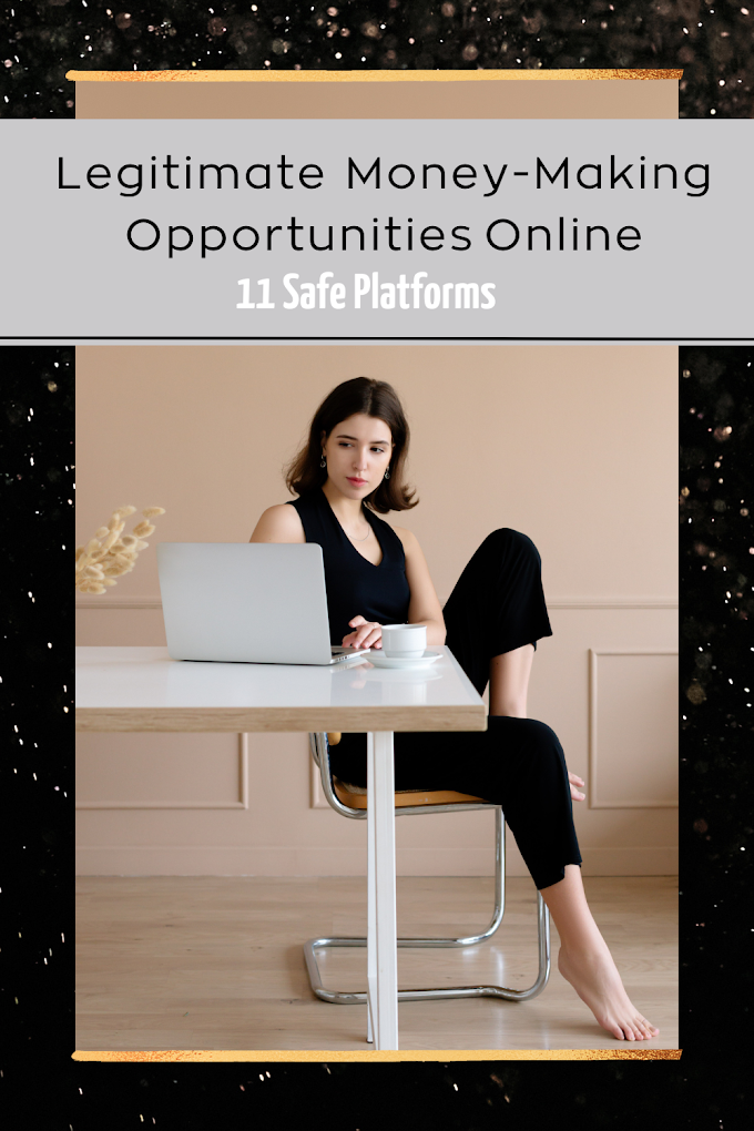 Legitimate  Money-Making Opportunities Online  | Legit Internet Income