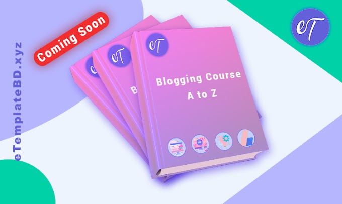 Blogging A to Z Full Course - That Makes You Beginner to Pro