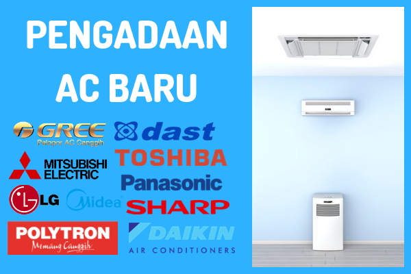 Pengadaan Harga AC Baru Dan Pemasangan 