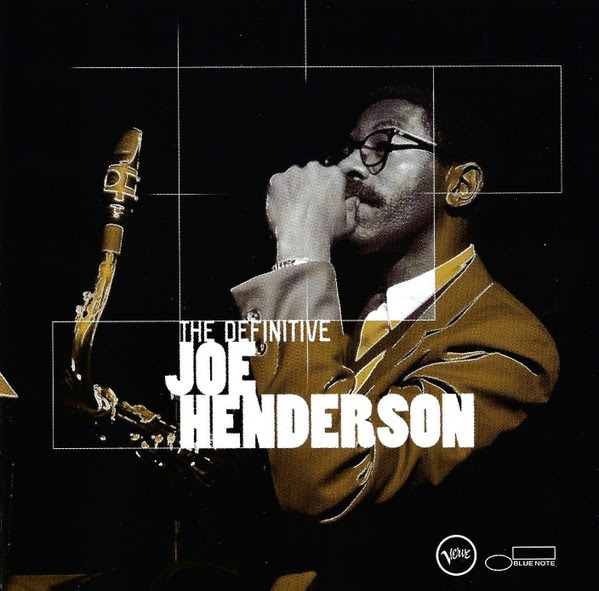 FROM THE VAULTS: Joe Henderson born 24 April 1937