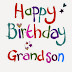 free printable birthday cards for grandson freeprintabletmcom - birthday card grandson quotes quotesgram