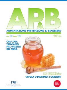 AP&B Alimentazione Prevenzione & Benessere 2016-10 - Dicembre 2016 | TRUE PDF | Mensile | Professionisti | Alimentazione | Benessere | Salute
Rivista a cura di NFI Nutrition Foundation of Italy.
Il mensile AP&B Alimentazione Prevenzione & Benessere nasce come punto di riferimento per diffondere i presupposti dell’alimentazione mirata allo «star bene».
Questo significa conoscere gli effetti (individuali e integrati) che alimenti e composti bioattivi contenuti hanno sull’organismo, in modo da orientare le scelte in una prospettiva di salute.
AP&B Alimentazione Prevenzione & Benessere coniuga uno stile piano e semplice con l’accuratezza dei messaggi, il riferimento a fonti bibliografiche di valore, il contatto con esperti di rango.
AP&B Alimentazione Prevenzione & Benessere: un contributo alla sfida quotidiana per restare «in forma» sotto tutti i punti di vista.