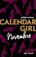 http://lesreinesdelanuit.blogspot.fr/2017/11/calendar-girl-novembre-d-audrey-carlan.html