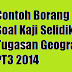 Contoh Borang Soal Kaji Selidik Tugasan Geografi PT3 2014