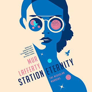 book cover of science fiction novel Station Eternity by Mur Lafferty