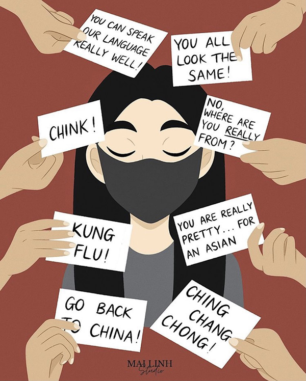 An illustration by mailinhstudio shows a young Asian woman wearing a mask, surrounded by text with racial slurs and microaggressions.