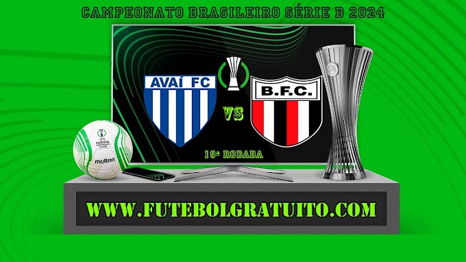 Assistir Avaí x Botafogo-SP ao vivo online grátis 29/07/2024