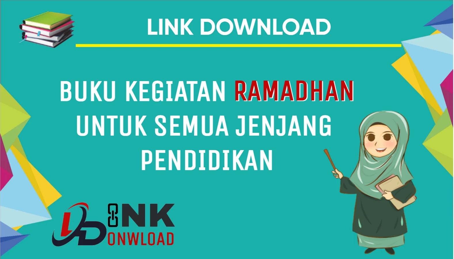 Link Download Buku Kegiatan Ramadhan untuk Semua Jenjang Pendidikan