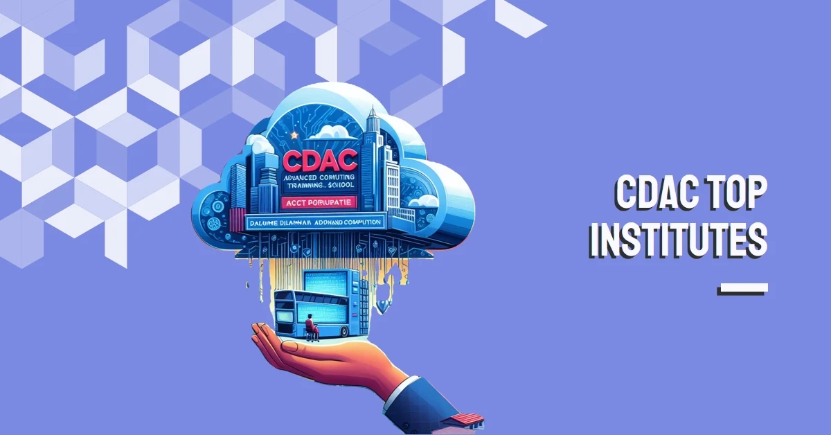 Top CDAC Institutes