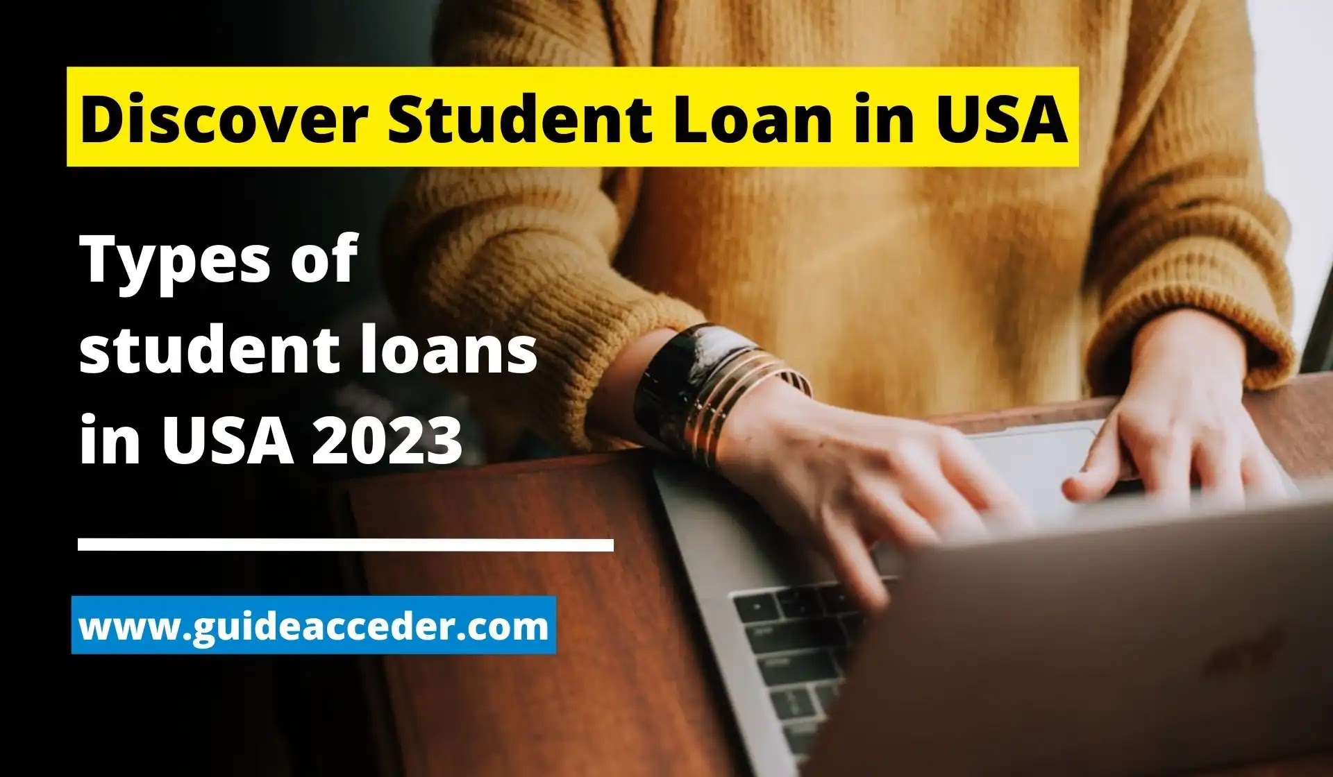 Discover student loans USA 2023