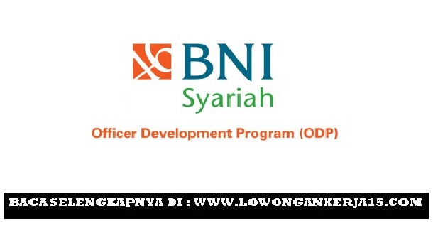 Lowongan Bni Syariah Malang November 2017 2018 - Lowongan 