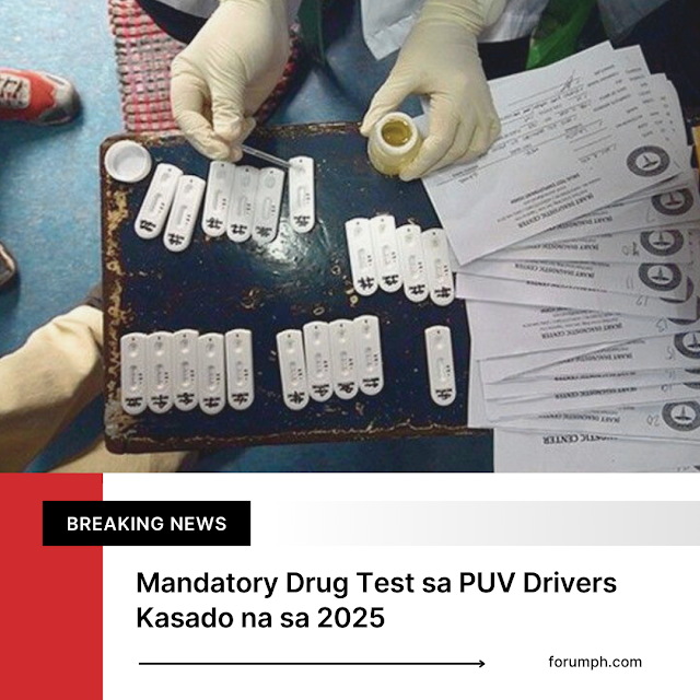 Mandatory Drug Test sa PUV Drivers Kasado na sa 2025