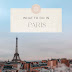 The Fundamental Paris Travel Guide