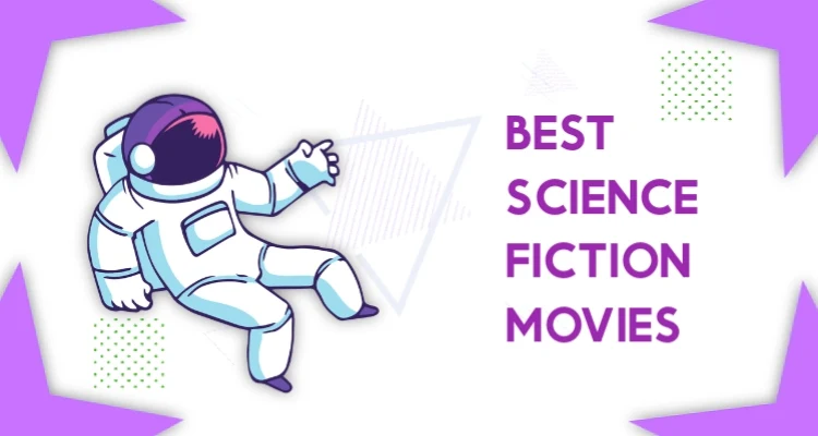 Best Science Fiction Movies