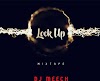 Lock Up Mixtape