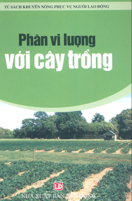 Tài liệu - Phân vi lượng với cây trồng - Chu Thị Thơm, Phan Thị Lài, Nguyễn Văn Tó