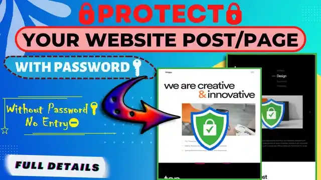 website post page me password lock kaise lagaye,website post me Password kaise lagaye,blogger post me password kaise lagaye,protect post for blogger