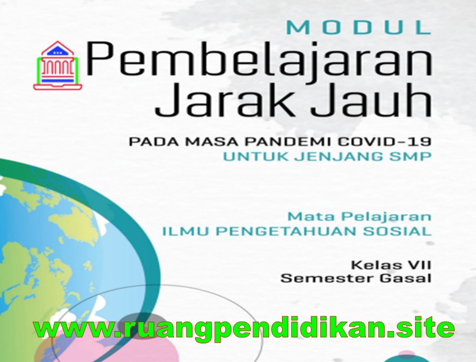 Modul PJJ IPS Semester Ganjil Kelas 7