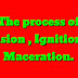 Basic demonstration of the process of Fusion., Ignition ,  Maceration , Percolation method....pharmacyteach .com..