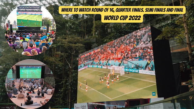 Where to watch World Cup Round of 16, Quarter Finals, Semi Finals and Finals  for Free!