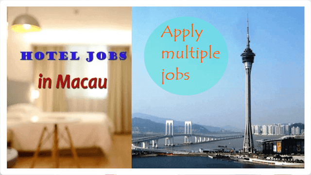 how to find job in macau for skill and job seekers foreigners