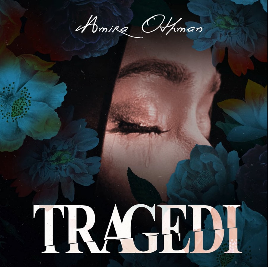 Lirik Lagu Amira Othman - Tragedi