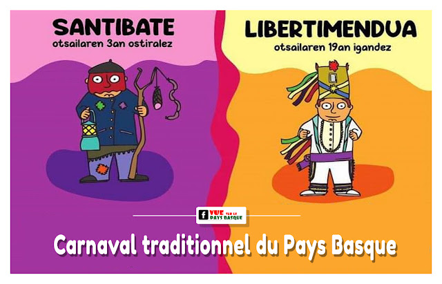 Santibate et  Libertimenduak Carnaval traditionnel du Pays Basque