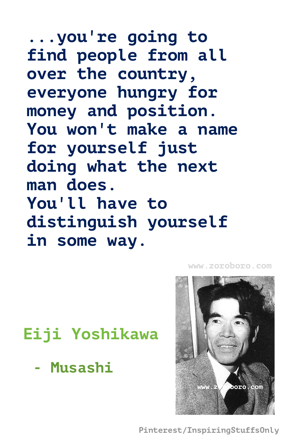 Eiji Yoshikawa Quotes. Eiji Yoshikawa Books Quotes, Musashi Quotes, Taiko: An Epic Novel of War and Glory in Feudal Japan Quotes. Eiji Yoshikawa Novel Quotes, Eiji Yoshikawa Novel Quotes, Eiji Yoshikawa - Musashi: An Epic Novel of the Samurai Era Quotes.