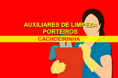 Entrevistas para Auxiliar de Limpeza e Porteiros em Cachoeirinha