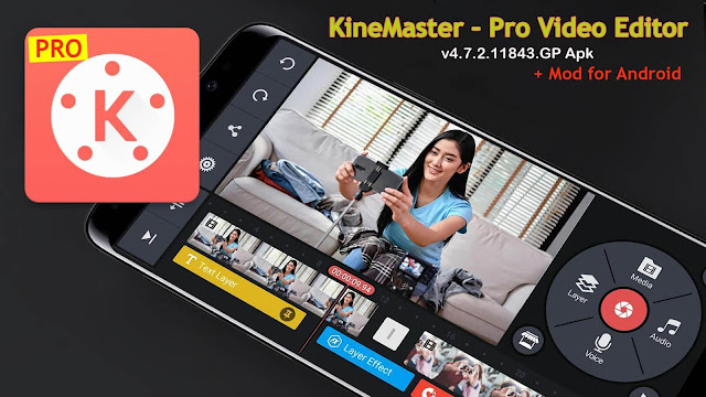 KineMaster – Pro Video Editor v4.7.2.11843.GP Apk + Mod for Android