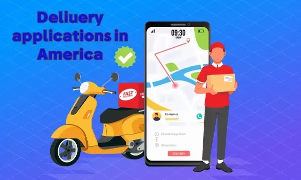 أفضل تطبيقات التوصيل في امريكا delivery applications