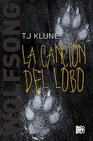 La canción del lobo 1 - T.J. Klune