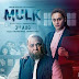 Mulk 2018  Bollywood Hindi