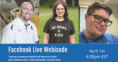 Autism Society Facebook Live Webisode April 1 at 4pm ad with images of the 3 speakers.