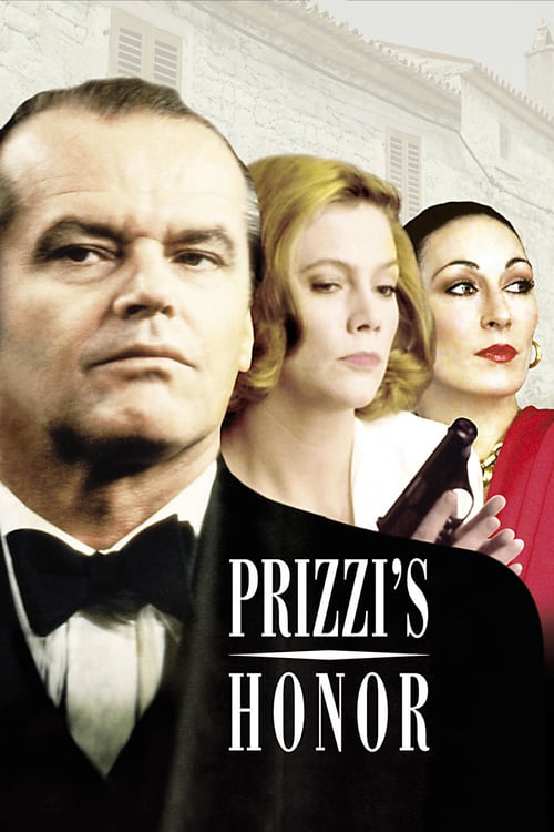 [VF] L'Honneur des Prizzi 1985 Streaming Voix Française