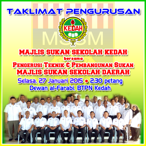 Unit Sukan JPN Kedah: Taklimat Pengurusan MSSK Bersama ...