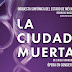 Gracias a la OSEM llega a México la ópera "La Ciudad Muerta" 