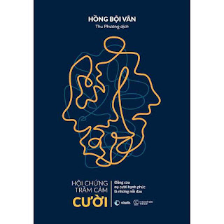 Hội Chứng Trầm Cảm Cười: Đằng Sau Nụ Cười Hạnh Phúc Là Những Nỗi Đau ebook PDF-EPUB-AWZ3-PRC-MOBI