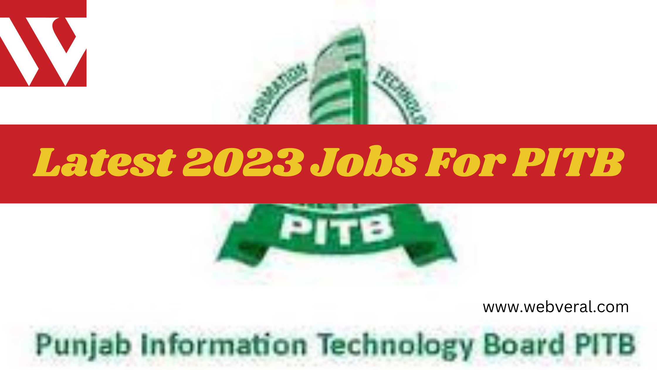 Latest 2023 Jobs For PITB