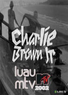 Baixar Charlie Brown Jr Luau Mtv 2001 Sempre Download Full
