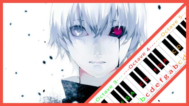 Seasons Die, One After Another (Tokyo Ghoul) Piano / Keyboard Easy Letter Notes for Beginners