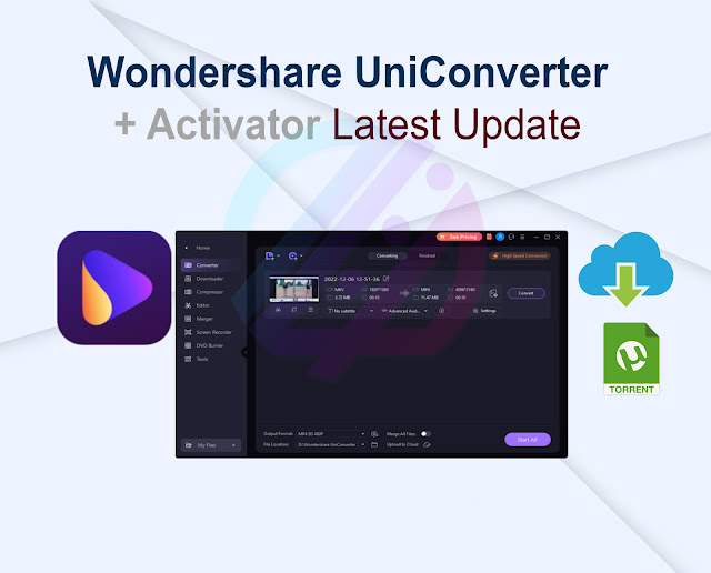 Wondershare UniConverter 15.5.0.9 + Activator Portable Latest Update
