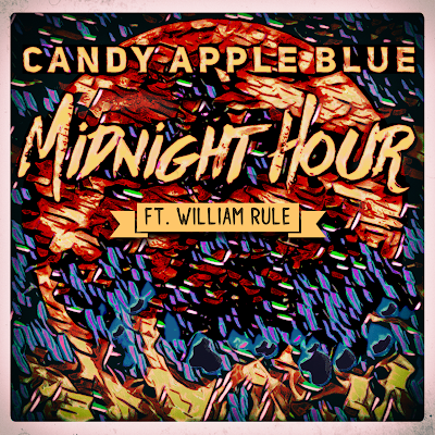 Candy Apple Blue - Midnight Hour (ft. William Rule)