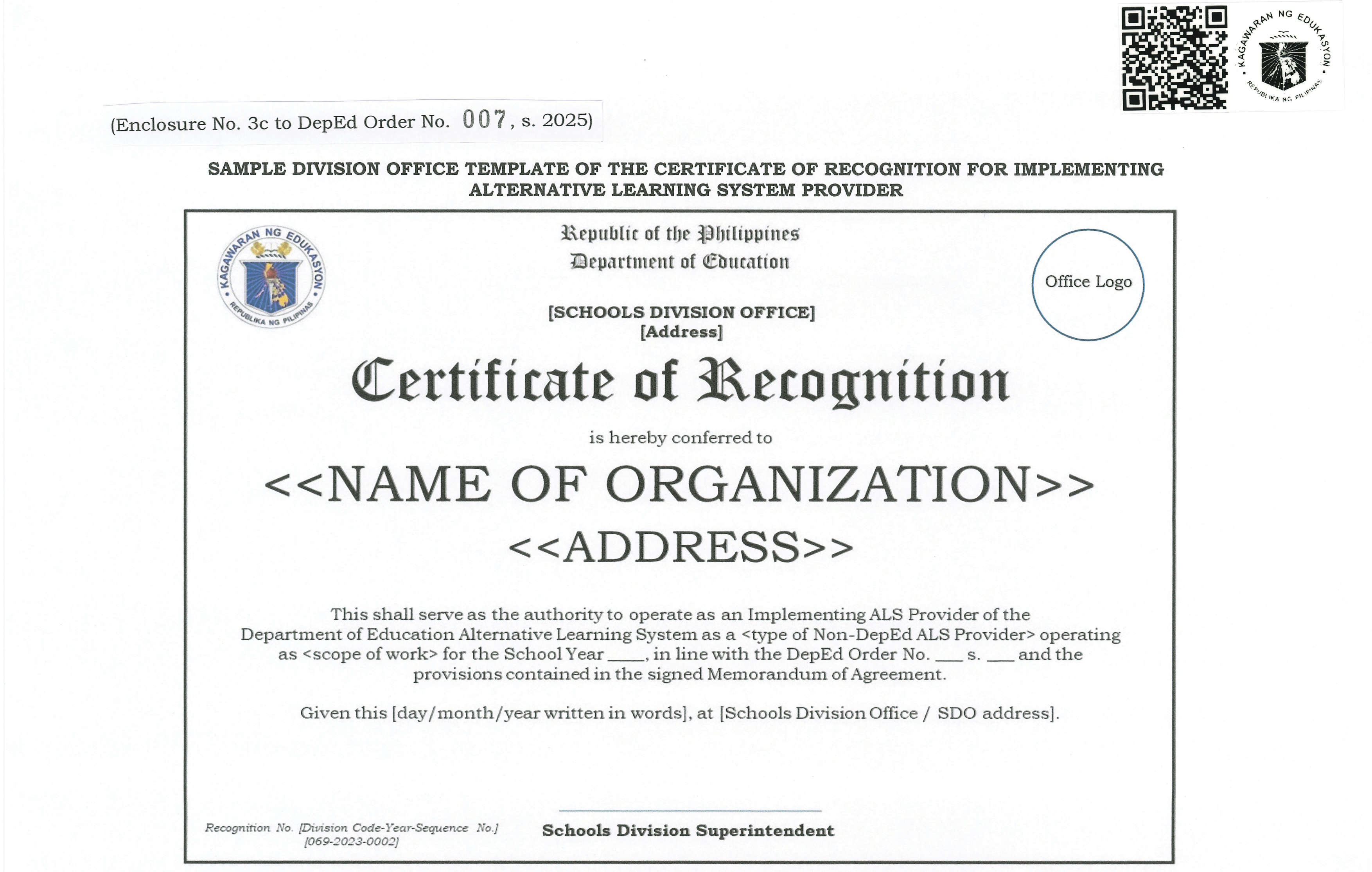 SAMPLE DIVISION OFFICE TEMPLATE OF THE CERTIFICATE OF RECOGNITION FOR IMPLEMENTING ALTERNATIVE LEARNING SYSTEM PROVIDER