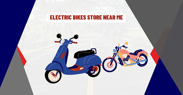 Electric Bikes Store Near Me